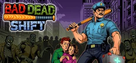 Bad Dead Shift — обложка