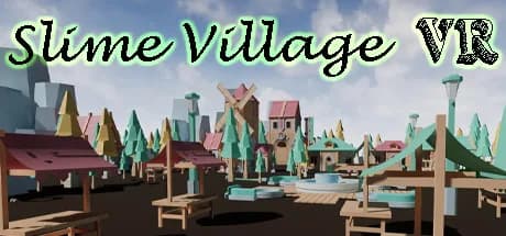 Slime Village VR — обложка