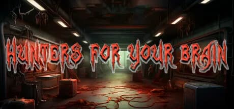 HUNTERS FOR YOUR BRAIN — обложка