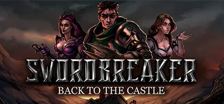 Swordbreaker: Back to The Castle — обложка