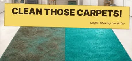 Clean Those Carpets! - Carpet Cleaning Simulator — обложка