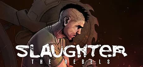 Slaughter 3: The Rebels — обложка