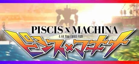 PISCIS x MACHINA 4.44 You [are] Fish — обложка