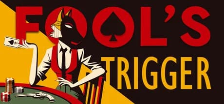 Fool's Trigger — обложка