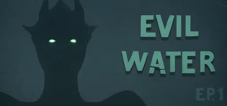 Evil Water Ep1 — обложка