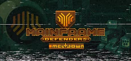 Mainframe Defenders: Meltdown - Prologue — обложка