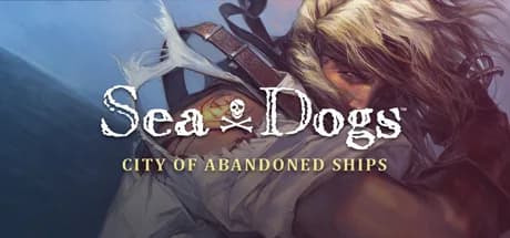 Sea Dogs: City of Abandoned Ships — обложка