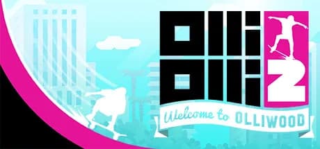 OlliOlli2: Welcome to Olliwood — обложка