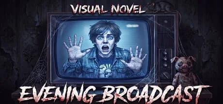 Visual Novel: EVENING BROADCAST — обложка