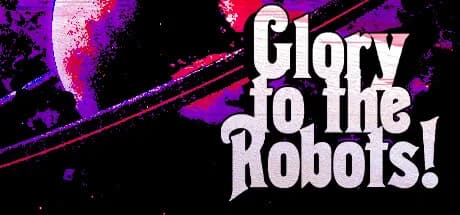 Glory to the Robots! — обложка