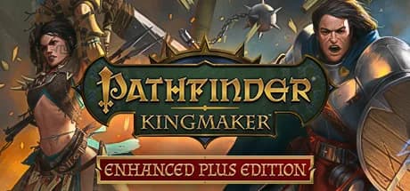 Pathfinder: Kingmaker — Enhanced Plus Edition — обложка
