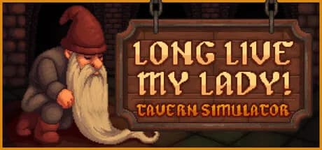 Long Live My Lady! 🍻 Tavern Simulator — обложка