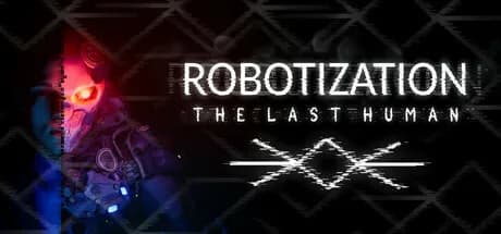 Robotization: The Last Human — обложка