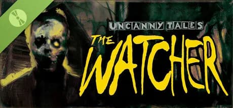 Uncanny Tales: The Watcher Demo — обложка